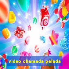 video chamada pelada